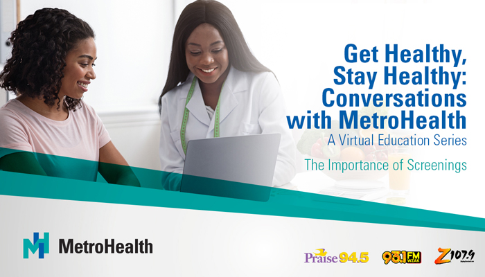 Get healthy, stay healthy: conversations with MetroHealth - a virtual education series