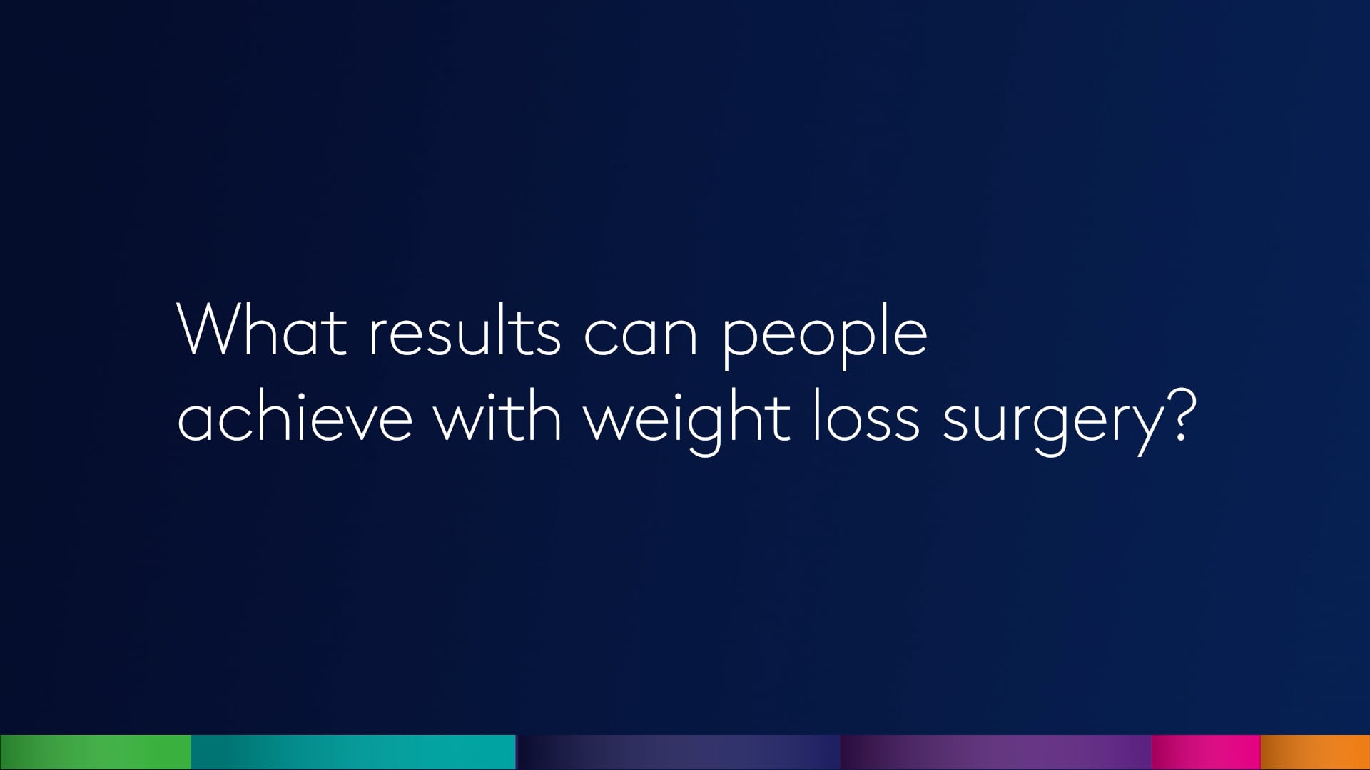 What results can people achieve with weight loss surgery?