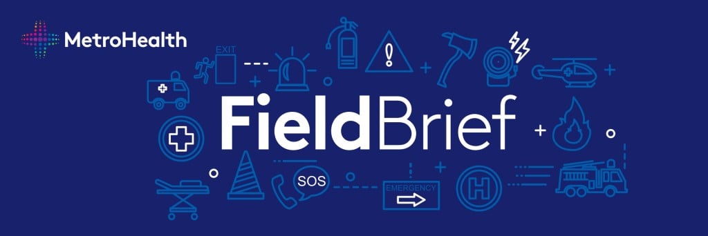 MetroHealth Field Brief